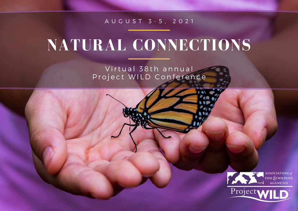 Project WILD Conference Association of Fish & Wildlife Agencies